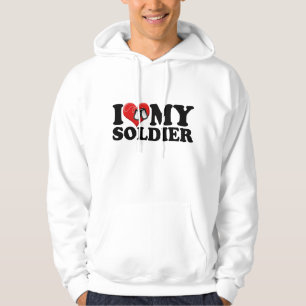 I Love My Soldier Hoodie