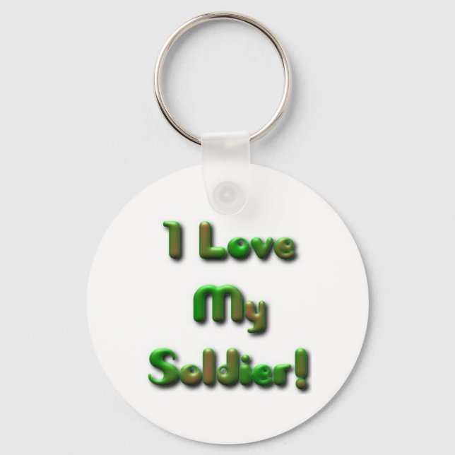 I love my soldier keychain (Front)