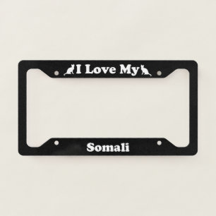 I Love My Somali Cat License Plate Frame