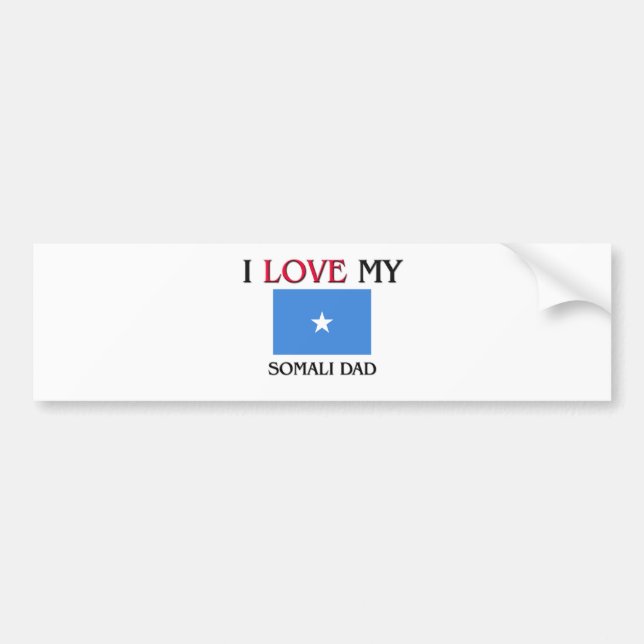 I Love My Somali Dad Bumper Sticker (Front)