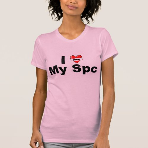 I Love My Spc T_Shirt