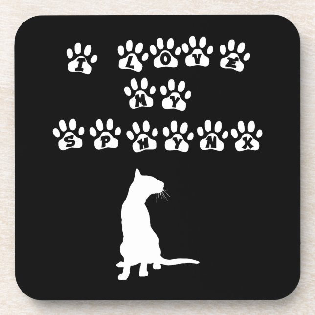 I Love My Sphynx White Drink Coaster (Front)