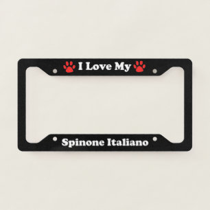 I Love My Spinone Italiano Dog License Plate Frame