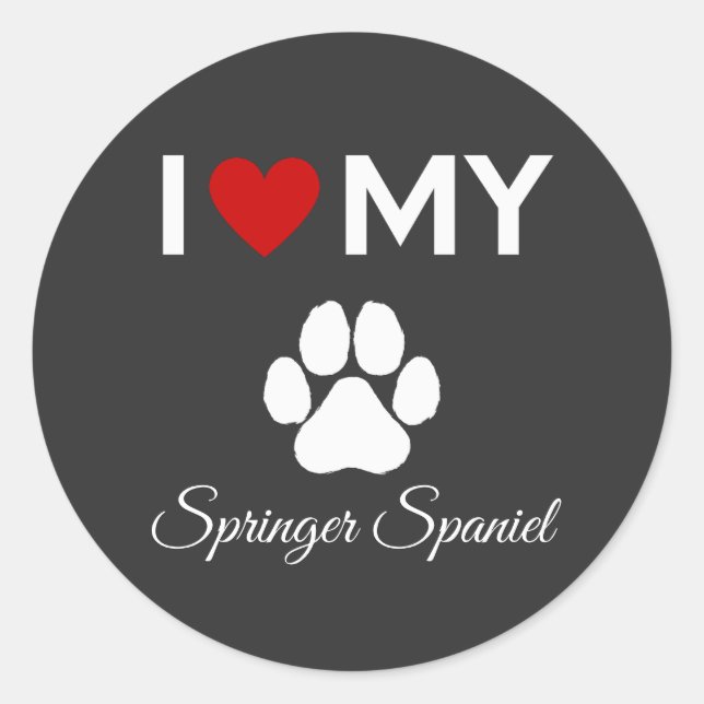 I love my Springer Spaniel dog custom text Classic Round Sticker (Front)