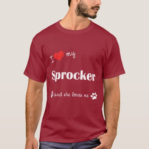 I Love My Sprocker Female Dog T_Shirt