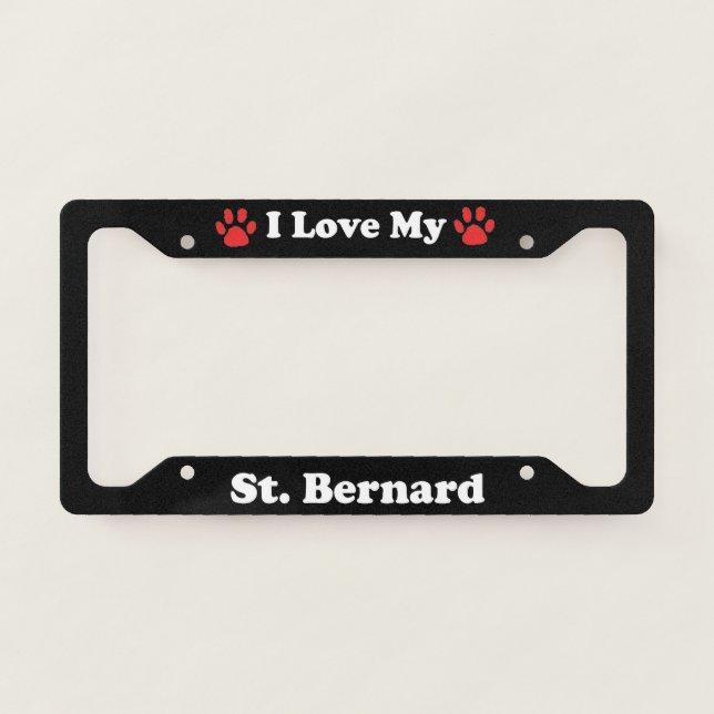 I Love My St Bernard Dog License Plate Frame (Front)