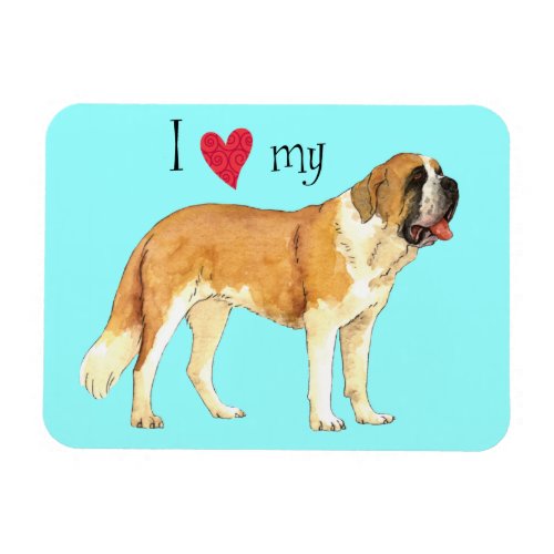 I Love my St Bernard Magnet