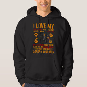 I Love My Stalker Black German Shepherd  Dog Owner Hoodie
