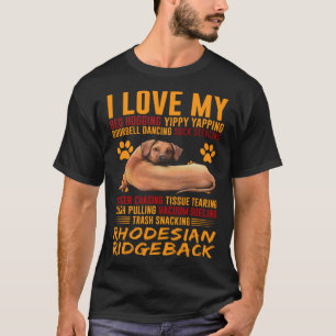 I Love My Stalker Rhodesian Ridgeback Dog Owner T-Shirt
