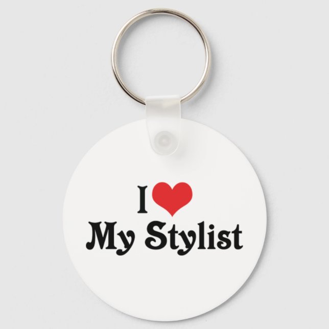 I Love My Stylist Keychain (Front)