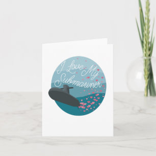 I love my Submariner - Card