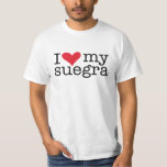 I Love My Suegra (Mother In Law) T-Shirt<br><div class="desc">We all love our mother in law, don't we? Hee, hee. Come on, make her day. After all, it's because of her that your other half came to this world and fell in love with you. ~ This item also makes a great prank gift. Or purchase to wear it on...</div>