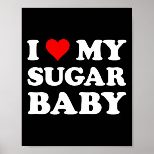 I Love My Sugar Ba Poster