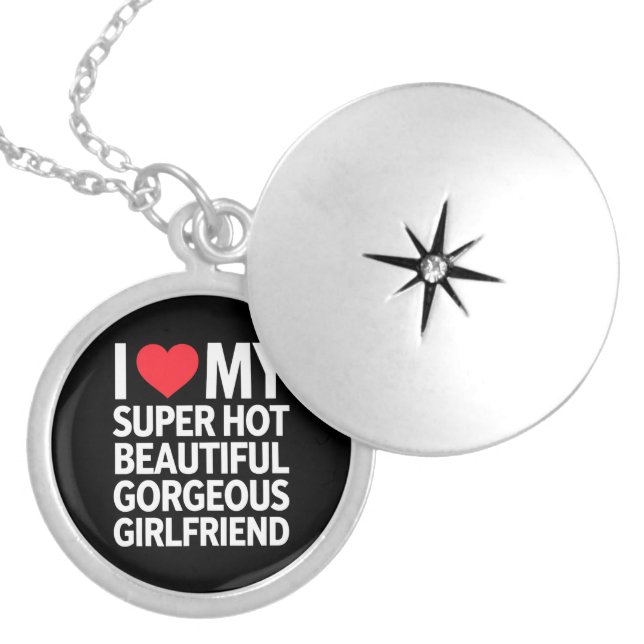 I Love My Super Hot Beautiful Gorgeous Girlfriend Locket Necklace (Front)