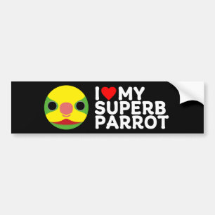I LOVE MY SUPERB PARROT BUMPER STICKER