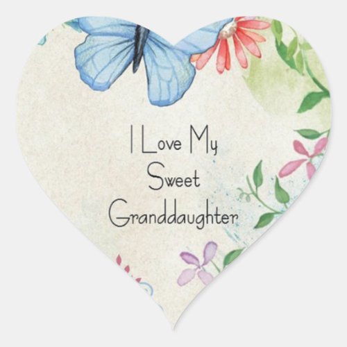 I Love My Sweet Granddaughter  Heart Sticker