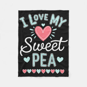 I Love My Sweet Pea Cute Mothers Day  Fleece Blanket