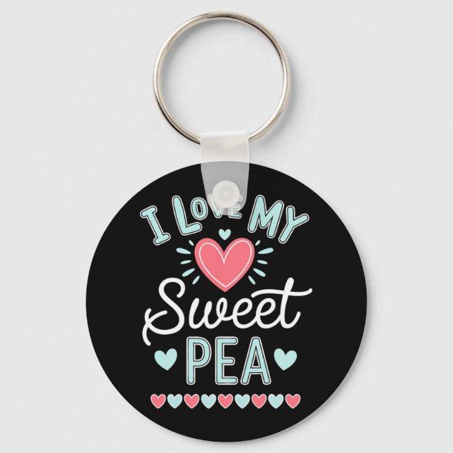 I Love My Sweet Pea Cute Mothers Day  Keychain (Front)