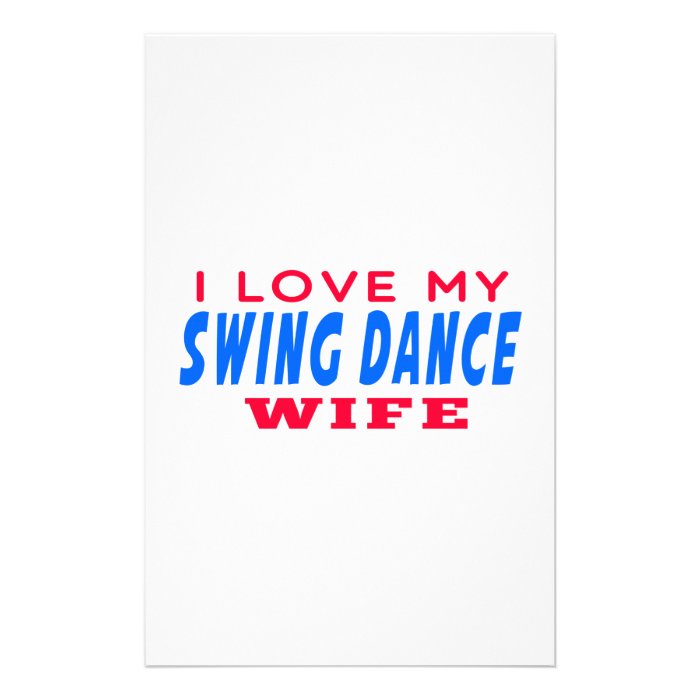 I Love My Swing Wife Stationery