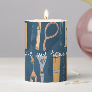 I Love My Teacher Pillar Candle