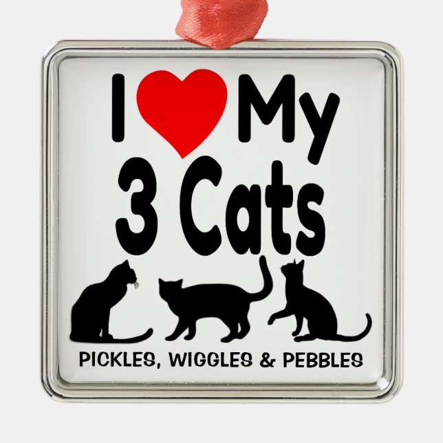 I Love My Three Cats Ornament (Front)