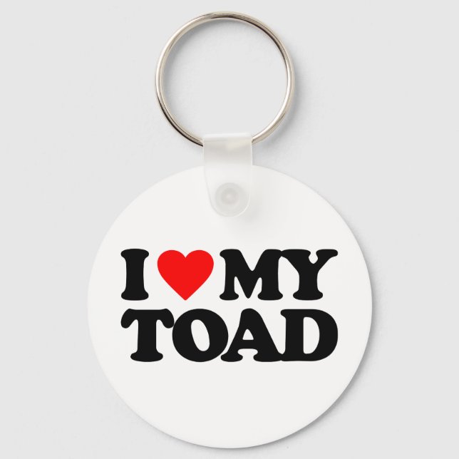 I LOVE MY TOAD KEYCHAIN (Front)