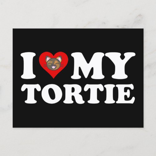 I Love My Tortie Postcard