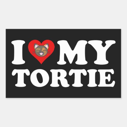 I Love My Tortie Rectangular Sticker