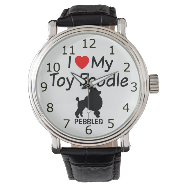 I Love My Toy Poodle Dog Watch (Front)
