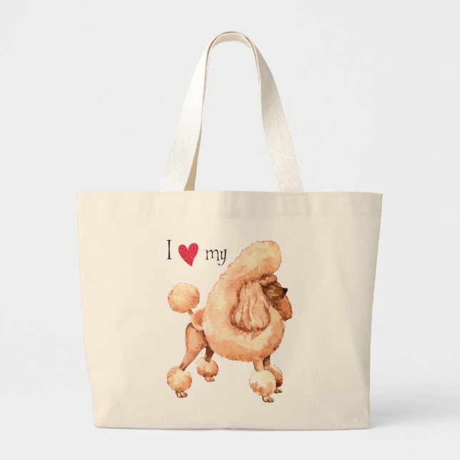 I Love my Toy Poodle Large Tote Bag (Front)