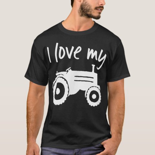 I Love My Tractor  T_Shirt
