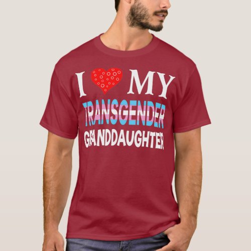 I Love My Transgender Granddaughter LGBT Lesbian T_Shirt