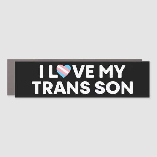 I Love My Transgender Son LGBT Trans Mom Dad Car Magnet