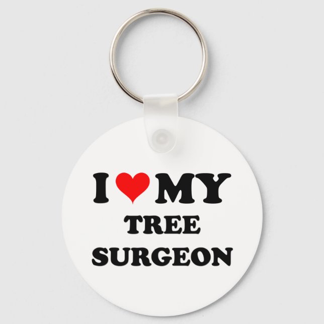 I Love My Tree Surgeon Keychain (Front)