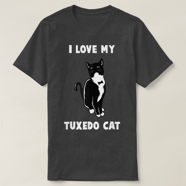 I Love My Tuedo CatCat Lover  T-Shirt (Design Front)