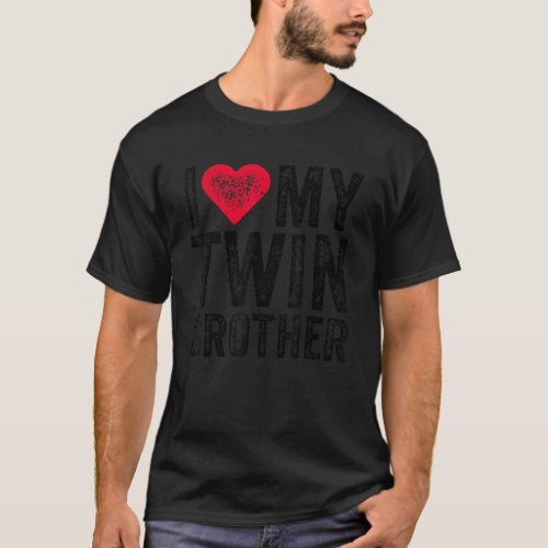 I Love My Twin Brother Red Heart Funny Distressed  T_Shirt