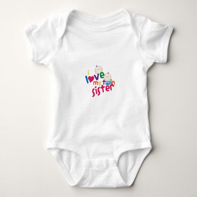 I Love My Twin Sister Baby Bodysuit (Front)
