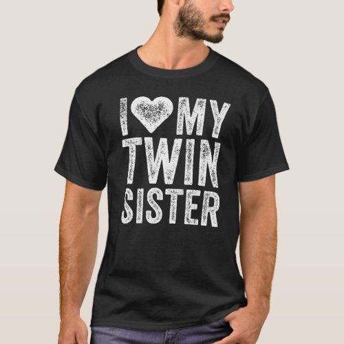 I Love My Twin Sister Heart  Distressed Retro T_Shirt