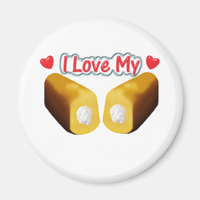 I Love My Twinkies - Magnet (Front)