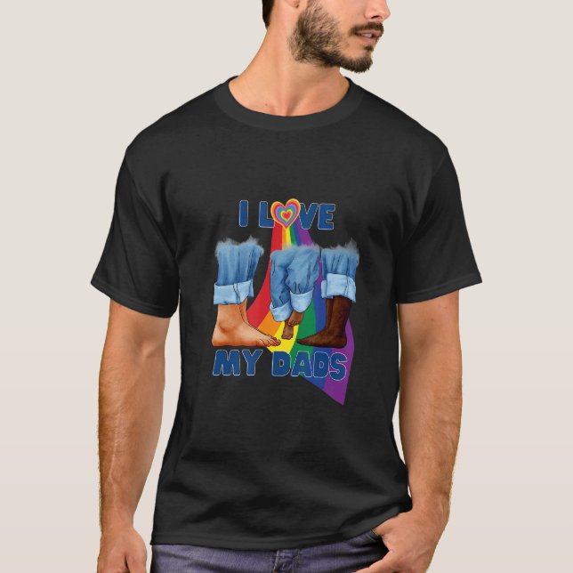 I Love My Two Dads Interracial Gay Pride LGBTQ Tra T-Shirt (Front)