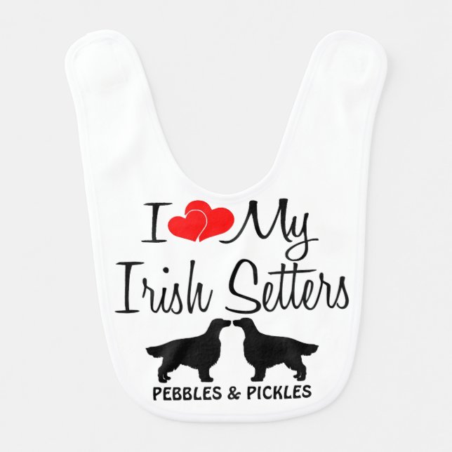 I Love My Two Irish Setters Baby Bib (Front)