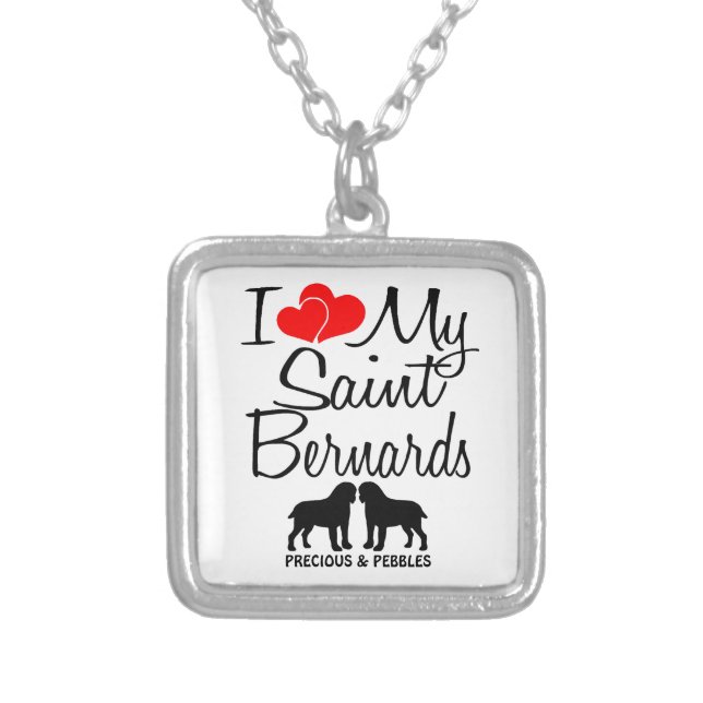 I Love My Two Saint Bernard Dogs Necklace (Front)