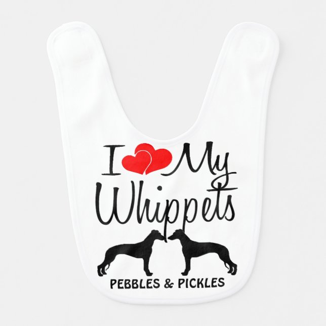 I Love My Two Whippets Baby Bib (Front)