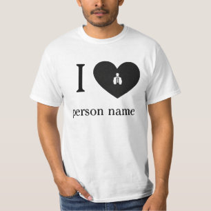I Love My type Custom T-Shirt