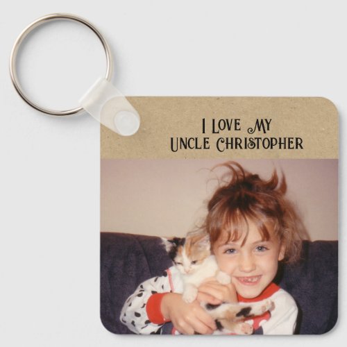 I love my Uncle add name photos brown peach Keychain