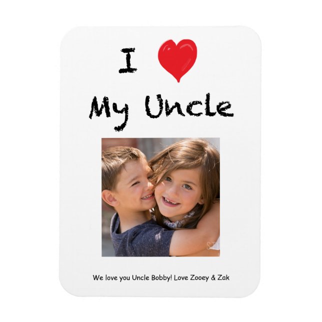 I Love My Uncle Photo Magnet Keepsake (Vertical)