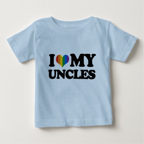 I Love My Uncles Baby T_Shirt
