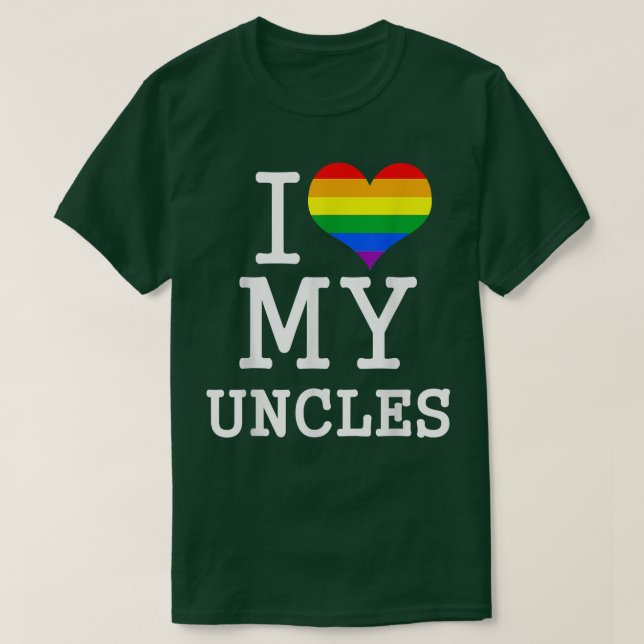 I Love My Uncles Pride Guncle Family Matching Gay  T-Shirt (Design Front)