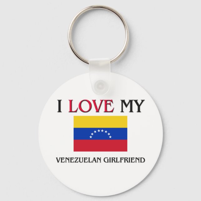 I Love My Venezuelan Girlfriend Keychain (Front)