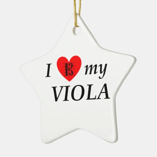 I Love My Viola I Heart My Viola Ceramic Ornament